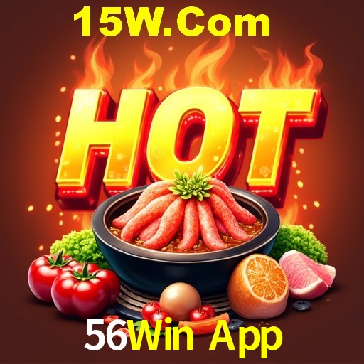 Descubra o Mundo do Cassino Online com 56Win App
